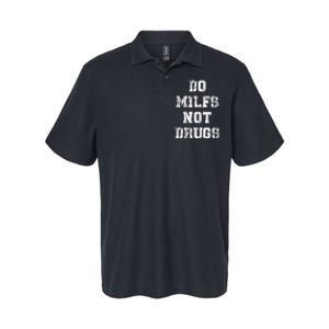 Do Milfs Not Drugs Funny Softstyle Adult Sport Polo