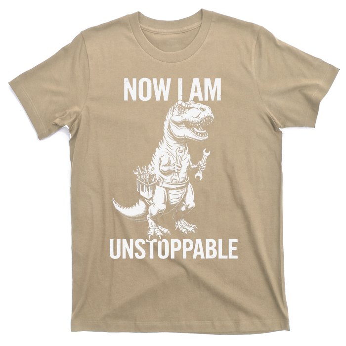 Dinosaur Mechanic Now Am Unstoppable Funny Dino Mechanic T-Shirt