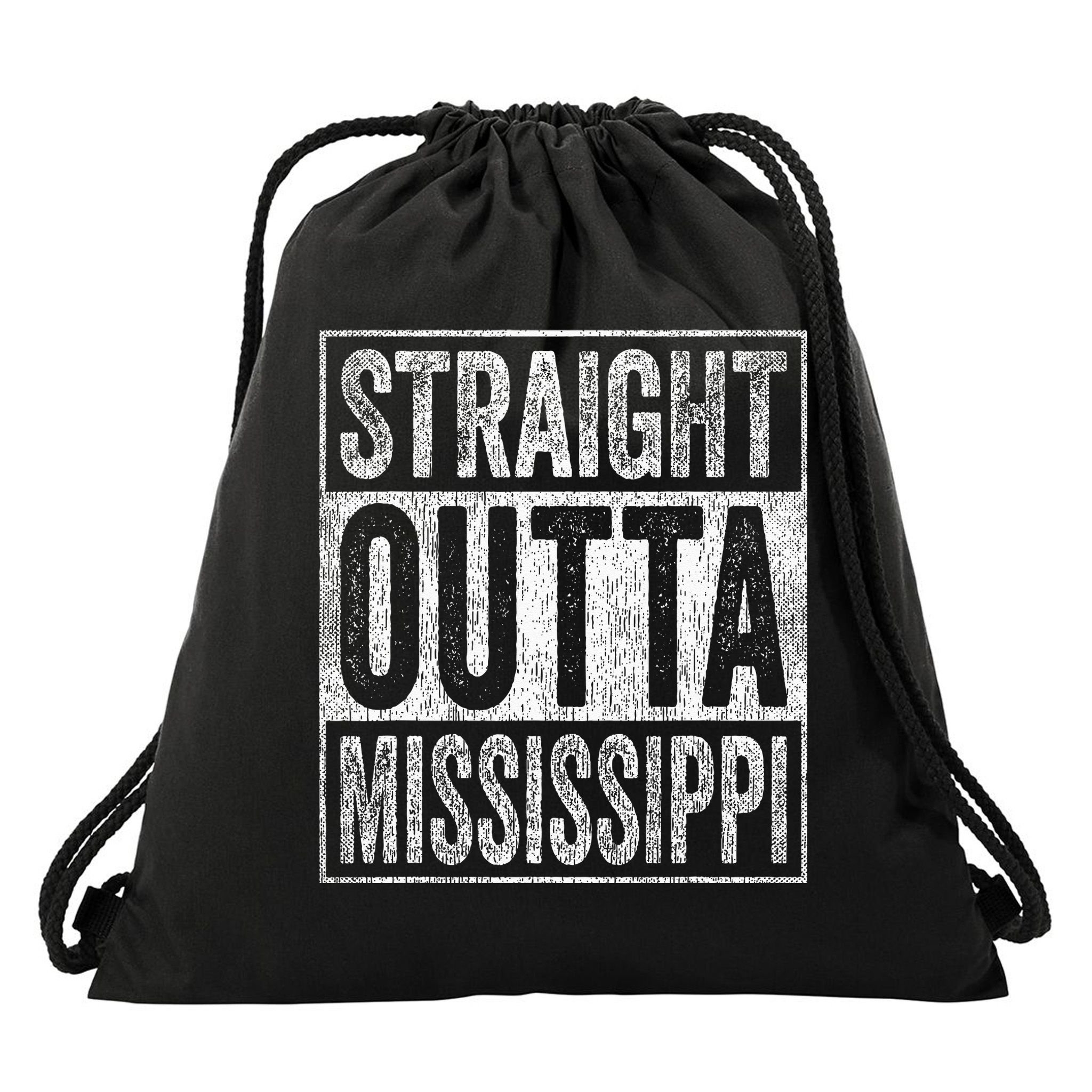 Distressed Mississippi Outfit MS Straight Outta Mississippi Drawstring Bag