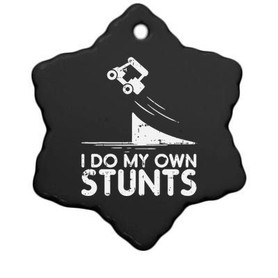 Do My Own Stunts Golf Cart Funny Broken Bone Driver Gift Ceramic Star Ornament