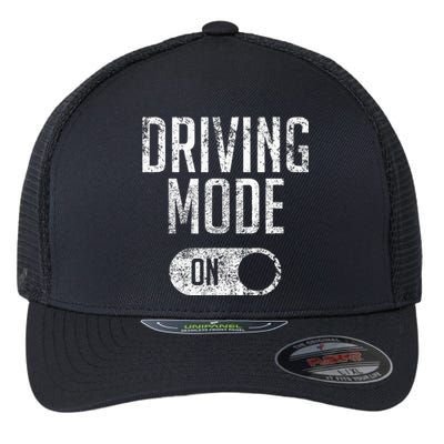 Driving Mode On 16 Year Old Driver Gift Flexfit Unipanel Trucker Cap