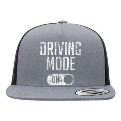 Driving Mode On 16 Year Old Driver Gift Flat Bill Trucker Hat