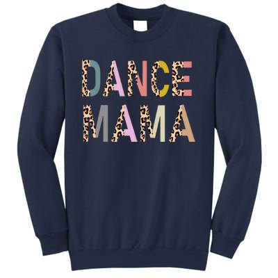 Dance Mama Of A Dancer Mom Dancing Mother Dance Mom Sweatshirt