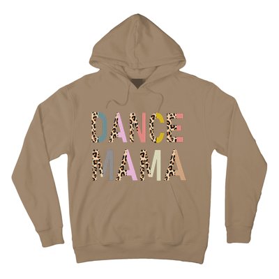 Dance Mama Of A Dancer Mom Dancing Mother Dance Mom Hoodie