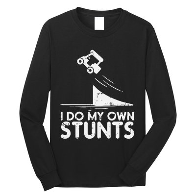 Do My Own Stunts Golf Cart Funny Broken Bone Driver Gift Long Sleeve Shirt