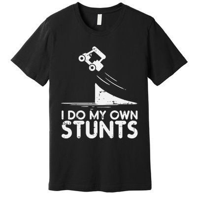 Do My Own Stunts Golf Cart Funny Broken Bone Driver Gift Premium T-Shirt