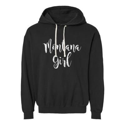 Distressed MT Outfit Cute Montana Girl Garment-Dyed Fleece Hoodie