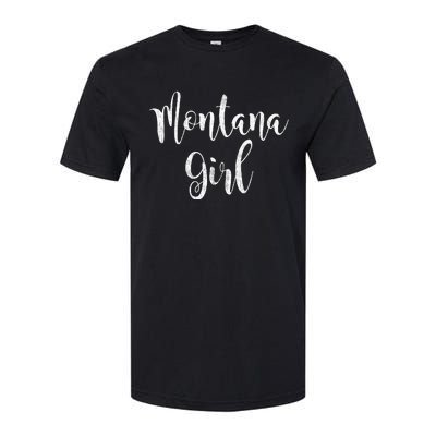 Distressed MT Outfit Cute Montana Girl Softstyle CVC T-Shirt