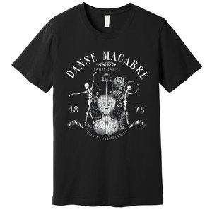 Danse Macabre Orchestra Skeleton Violin Teacher Halloween Premium T-Shirt