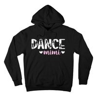 Dance Mimi Of A Dancer Mimi Dancing Mimi Grandma Hoodie