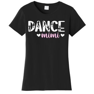 Dance Mimi Of A Dancer Mimi Dancing Mimi Grandma Women's T-Shirt