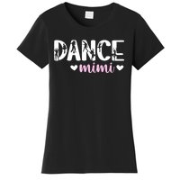 Dance Mimi Of A Dancer Mimi Dancing Mimi Grandma Women's T-Shirt