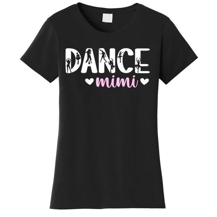 Dance Mimi Of A Dancer Mimi Dancing Mimi Grandma Women's T-Shirt