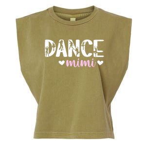 Dance Mimi Of A Dancer Mimi Dancing Mimi Grandma Garment-Dyed Women's Muscle Tee