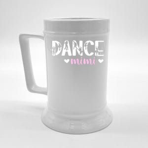 Dance Mimi Of A Dancer Mimi Dancing Mimi Grandma Beer Stein