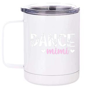 Dance Mimi Of A Dancer Mimi Dancing Mimi Grandma 12 oz Stainless Steel Tumbler Cup