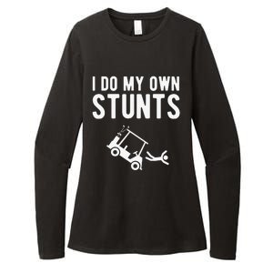 Do My Own Stunts Golf Cart Funny Broken Bone Driver Gift Womens CVC Long Sleeve Shirt