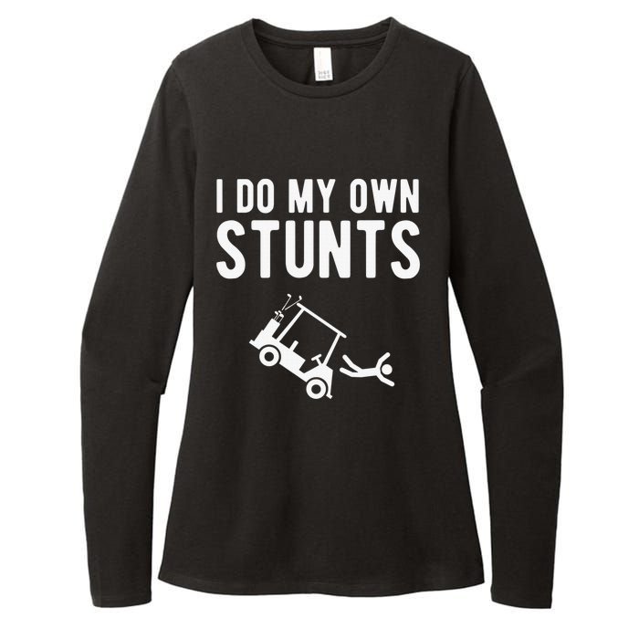 Do My Own Stunts Golf Cart Funny Broken Bone Driver Gift Womens CVC Long Sleeve Shirt