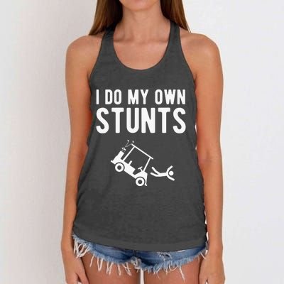 Do My Own Stunts Golf Cart Funny Broken Bone Driver Gift Women's Knotted Racerback Tank