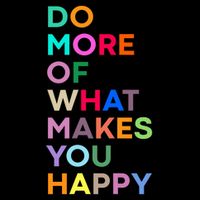 Do More Of What Make You Happy Colorful Drawstring Bag