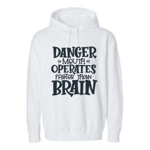 Danger Mouth Operates Faster Than Brain Garment-Dyed Fleece Hoodie