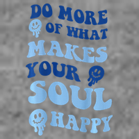 Do More Of What Makes Your Soul Happy  7-Panel Snapback Hat