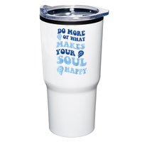 Do More Of What Makes Your Soul Happy  Tumbler