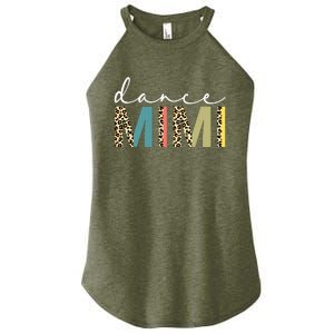 Dance Mimi Of A Dancer Mimi Dancing Leopard Mothers Day Women's Perfect Tri Rocker Tank