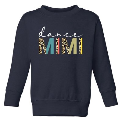 Dance Mimi Of A Dancer Mimi Dancing Leopard Mothers Day Toddler Sweatshirt