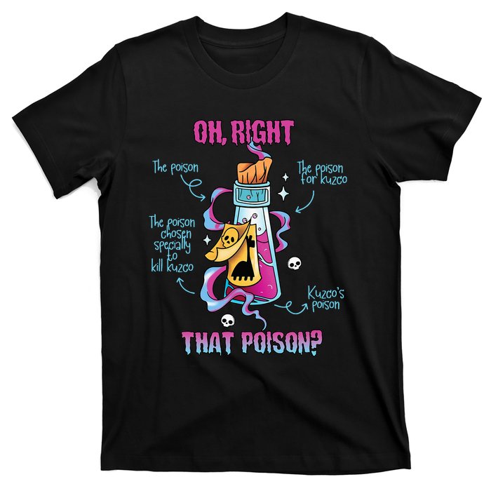 Drink Me Oh Right That Poisonllama Halloween T-Shirt