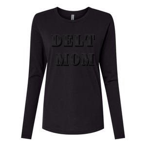 Delt Mom Premium Womens Cotton Relaxed Long Sleeve T-Shirt