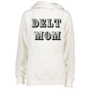 Delt Mom Premium Womens Funnel Neck Pullover Hood