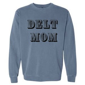 Delt Mom Premium Garment-Dyed Sweatshirt