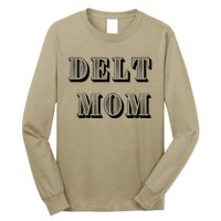 Delt Mom Premium Long Sleeve Shirt