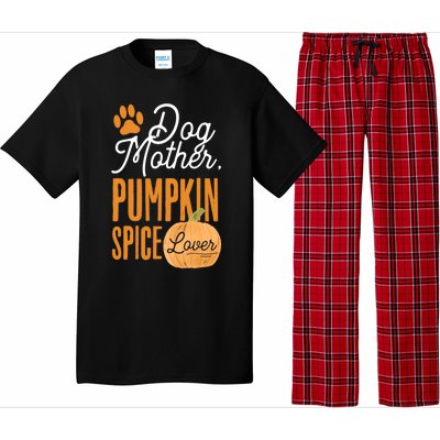 Dog Mother Pumpkin Spice Lover Cute Fall Mom Gift Great Gift Pajama Set