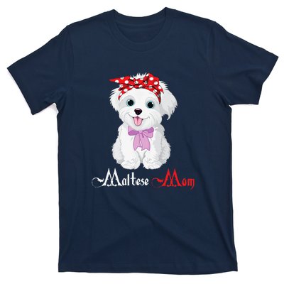 Dog Mama Puppy Mom Maltese T-Shirt