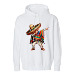 Dabbing Mexican Poncho Cinco De Mayo Mexican Boy Dabbing Poncho Garment-Dyed Fleece Hoodie