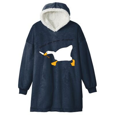 Duck Murder Peace Was Never An Option Hooded Wearable Blanket