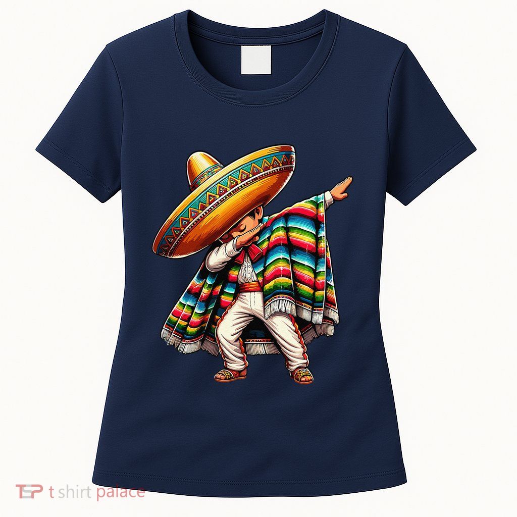 Dabbing Mexican Poncho Cinco De Mayo Womens T-Shirt