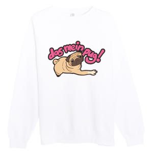 Das Mein Pug Dog Premium Crewneck Sweatshirt