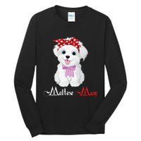 Dog Mama Puppy Mom Maltese Tall Long Sleeve T-Shirt