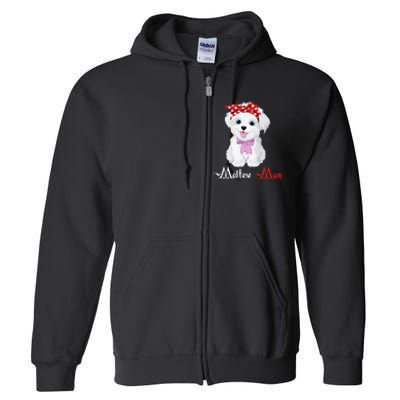 Dog Mama Puppy Mom Maltese Full Zip Hoodie