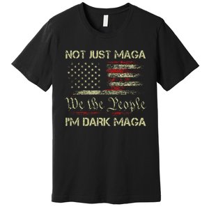 Dark Maga Patriotic Trump Republicans Conservatives Premium T-Shirt