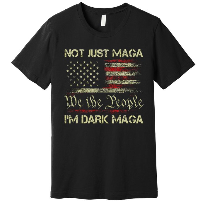 Dark Maga Patriotic Trump Republicans Conservatives Premium T-Shirt