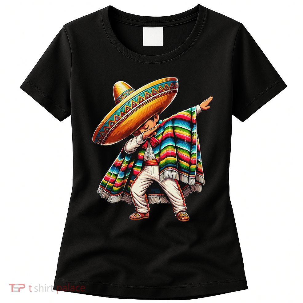 Dabbing Mexican Poncho Cinco De Mayo Womens T-Shirt