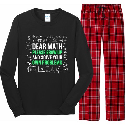 Dear Math Please Grow Up And Solve Your Own Problems Great Gift Long Sleeve Pajama Set