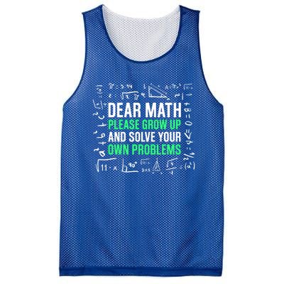 Dear Math Please Grow Up And Solve Your Own Problems Great Gift Mesh Reversible Basketball Jersey Tank