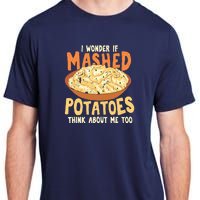 Do Mashed Potatoes Think About Me? Potato Adult ChromaSoft Performance T-Shirt