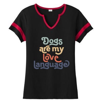 Dog Mama quote Dogs Are My Love Language mother's day Ladies Halftime Notch Neck Tee