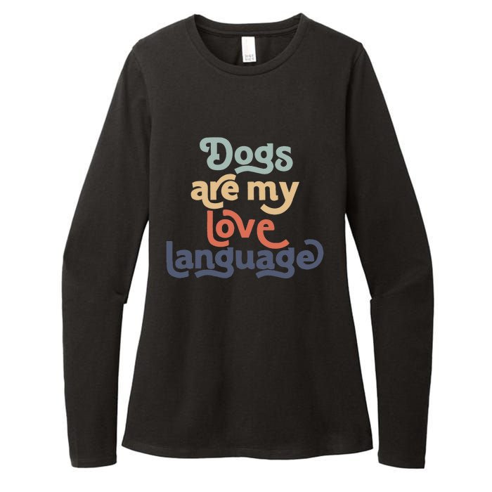 Dog Mama quote Dogs Are My Love Language mother's day Womens CVC Long Sleeve Shirt